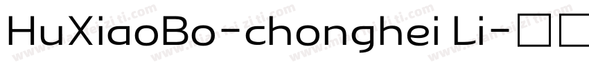 HuXiaoBo-chonghei Li字体转换